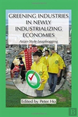 Bertrand.pt - Greening Industries In Newly Industrializing Economies