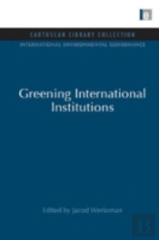 Greening International Institutions