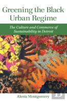 Greening The Black Urban Regime
