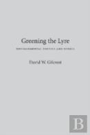 Greening The Lyre