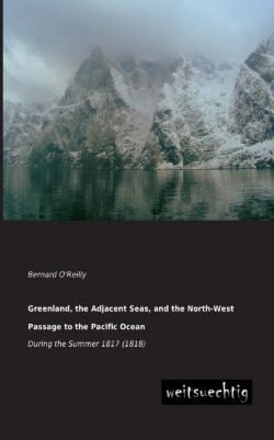 Bertrand.pt - Greenland, The Adjacent Seas, And The North-West Passage To The Pacific Ocean