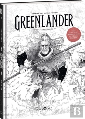 Greenlander Tome 1 : L'Aimé-Des-Ours