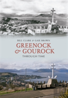 Greenock & Gourock Through Time
