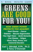 Greens Are Good For You