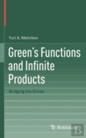 Green'S Functions And Infinite Products