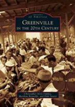 Greenville In The 20th Century