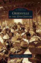 Greenville In The 20th Century