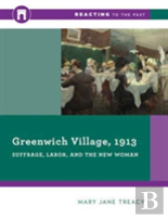 Greenwich Village, 1913