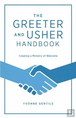 Bertrand.pt - Greeter And Usher Handbook, The