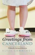 Greetings From Cancerland