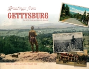 Greetings From Gettysburg