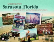 Greetings From Sarasota , Florida