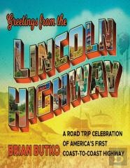 Greetings From The Lincoln Highway