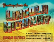 Greetings From The Lincoln Highway
