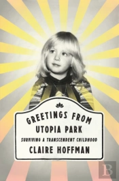 Greetings From Utopia Park