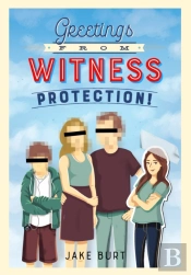 Greetings From Witness Protection!