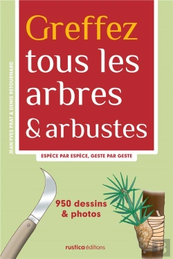 Bertrand.pt - Greffez Tous Les Arbres Et Arbustes