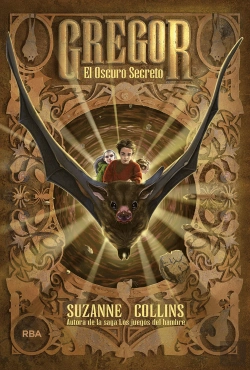 Bertrand.pt - Gregor 4. El Oscuro Secreto.