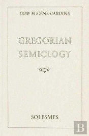 Gregorian Semiology