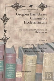 Gregorii Barhebraei Chronicon Ecclesiasticum (Vol 3)