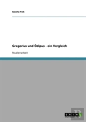 Gregorius Und Odipus - Ein Vergleich
