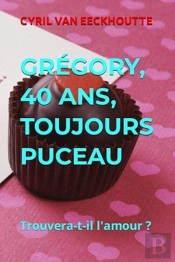 Grégory, 40 Ans, Toujours Puceau ! Trouvera-T-Il L'Amour ?