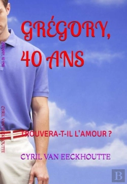 Bertrand.pt - Grégory, 40 Ans : Trouvera-T-Il L'Amour ?