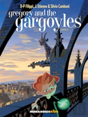 Gregory And The Gargoyles Vol.3