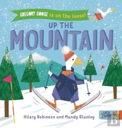 Bertrand.pt - Gregory Goose Is On The Loose! Up The Mountain