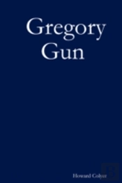 Gregory Gun