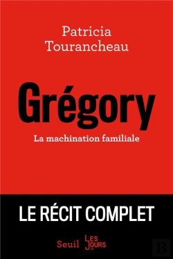 Bertrand.pt - Grégory ; La Machination Familiale