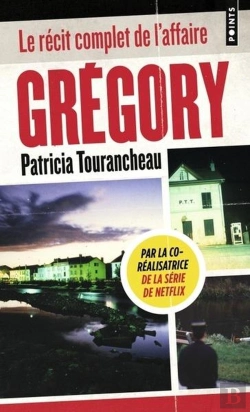 Bertrand.pt - Gregory : Le Récit Complet De L'Affaire
