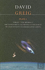 Greig Plays'Europe'; The 'Architect'; The 'Cosmonaut'S Last Message To The Woman He Once Loved In The Former Soviet Union'