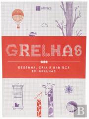 Grelhas - Desenha, Cria e Rabisca