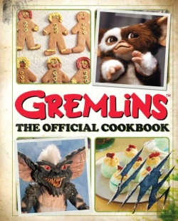 Bertrand.pt - Gremlins: The Official Cookbook