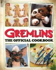 Gremlins: The Official Cookbook