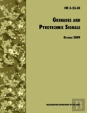 Grenades And Pyrotechnical Signals