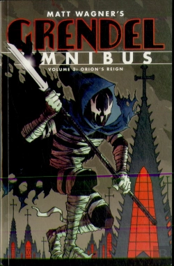 Bertrand.pt - Grendel Omnibus Volume 3: Orion'S Reign (Second Edition)