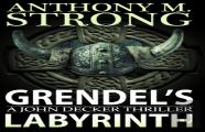 Grendel'S Labyrinth