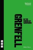 Grenfell: In The Words Of Survivors