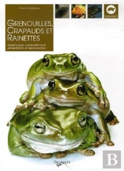 Grenouilles, Crapauds Et Reinettes