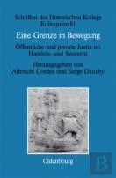 Grenze In Bewegung / Une Frontiere Mouvante