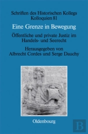 Grenze In Bewegung / Une Frontiere Mouvante