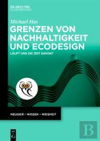 Grenzen Von Nachhaltigkeit Und Ecodesign