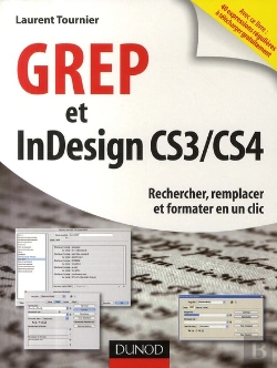Bertrand.pt - Grep Et Indesign Cs3/Cs4 ; Rechercher, Remplacer Et Formater En Un Clic