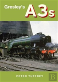 Gresley'S A3s