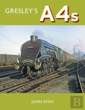 Gresley'S A4'S