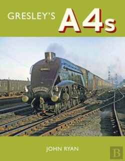 Bertrand.pt - Gresley'S A4'S