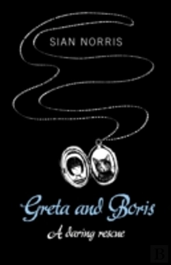 Bertrand.pt - Greta And Boris - A Daring Rescue
