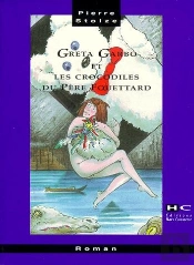 Greta Garbo Et Les Crocodiles Du Père Fouettard